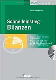 Schnelleinstieg Bilanzen Bilanzen Lesen Verstehen Und Erstellen