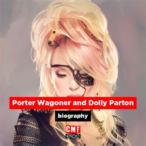 Porter Wagoner and Dolly Parton - biography - CMF Radio