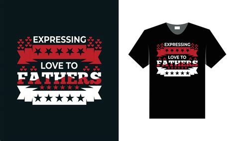 BEST TYPOGRAPHY T SHIRT DESIGN FOR FATHER'S DAY SPECIAL 24398367 Vector ...