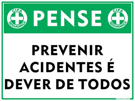 Placa Pense Prevenir Acidentes Dever De Todos Cip Aluplacas