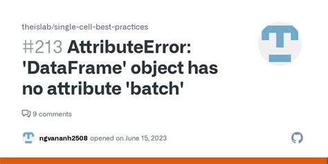 AttributeError DataFrame Object Has No Attribute Batch Issue