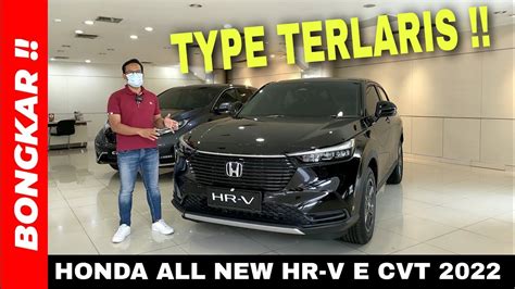 Bongkar Honda All New Hr V E Cvt Review Exterior Interior