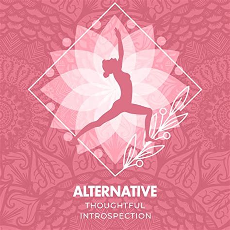 Play Alternative Thoughtful Introspection By Spa Music Relaxation