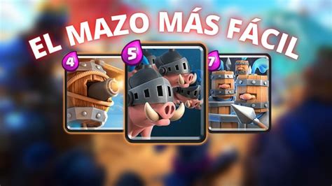 El Mazo M S F Cil De Usar En Clash Royale En Primavera Youtube