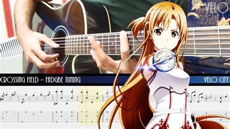 Sword Art Online Crossing Field Op 1 Fingerstyle Acoustic Guitar Cover Tab And Tutorial