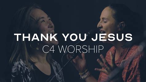 Thank You Jesus Hillsong Worship Youtube