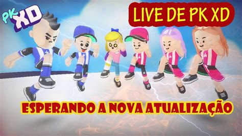 LIVE DE PK XD AO VIVO DE OLHO NA NOVA ATUALIZAÇÃO MAMÃE BATE NA