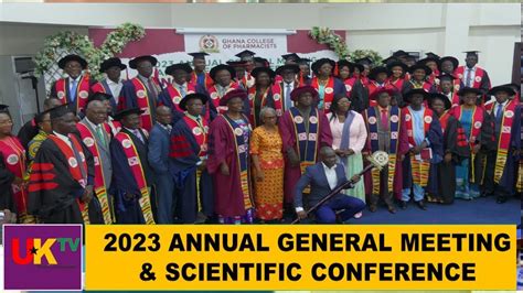 Annual General Meeting Scientific Conference By The Ghana