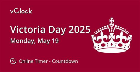 When is Victoria Day 2025 - Countdown Timer Online - vClock