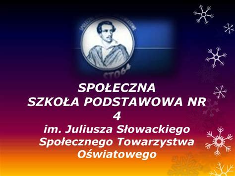 PPT SPOŁECZNA SZKOŁA PODSTAWOWA NR 4 im Juliusza Słowackiego