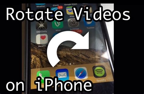 How To Rotate Video On Iphone Ipad With Imovie