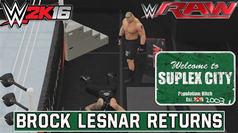 Brock Lesnar Returns Custom Scenario Wwe Raw Wwe K