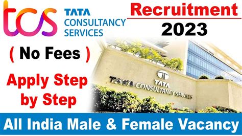 TCS Recruitment 2023 For Freshers TCS New Vacancy 2023 TCS Hiring