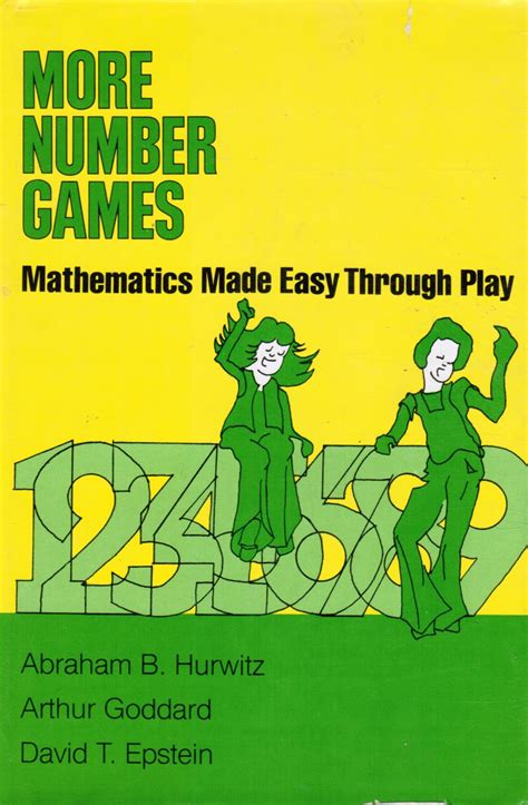 More Number Games Mathematics Made Easy Through Play