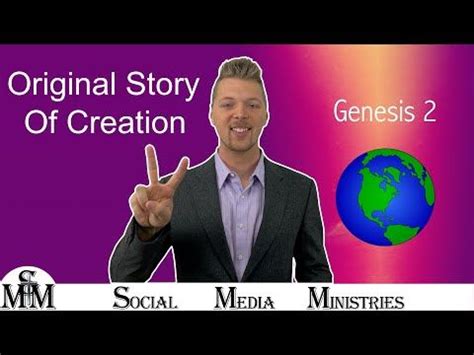 Genesis Chapter 2 Account Of Creation Story - Part 2 of 3