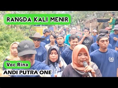 Andi Putra Rangda Kali Menir Voc Rina Live Sliyeg Lor Tgl Oktober