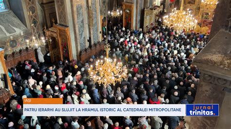 Patru Ierarhi Au Slujit La Hramul Istoric Al Catedralei Mitropolitane