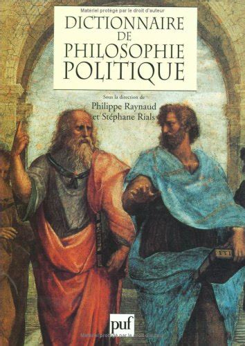 Le Dictionnaire De Philosophie Politique