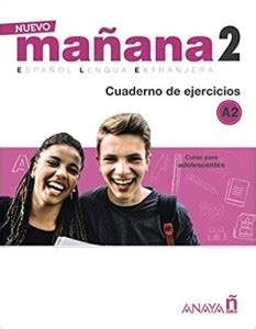 Nuevo Suena Nuevo Manana A Cuaderno De Ejercicios Cuaderno De