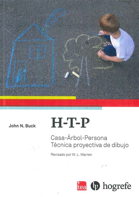 H T P Casa Rbol Persona Htp Manual Y Gu A De Interpretaci N De La