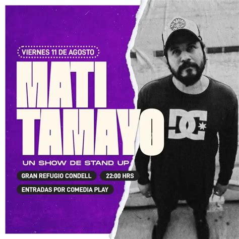 Mati Tamayo En Santiago Viernes 11 De Agosto Comediaplay