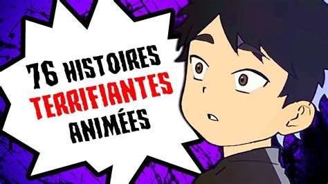 76 histoires TERRIFIANTES animées COMPILATION JUILLET AOUT 2024 YouTube