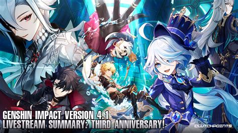 Genshin Impact Version 4.1 Livestream Recap - 3rd Anniversary!