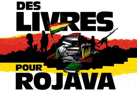 80 Des Livres Pour Rojava Prendre Langue Avec La Révolution 🔴 Info