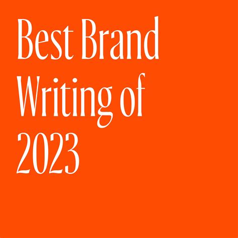 Best Brand Writing of 2023