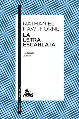 LA LETRA ESCARLATA HAWTHORNE NATHANIEL Libro En Papel 9788467056785