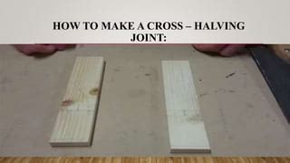 Cross halving joint | PPT