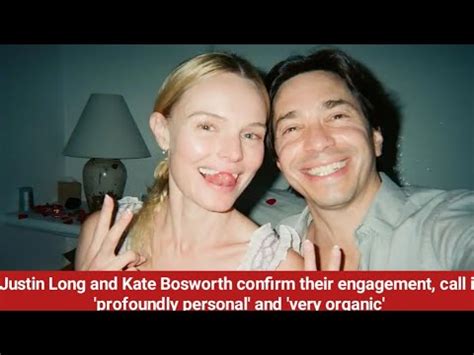 Justin Long And Kate Bosworth Confirm Their Engagement Call It