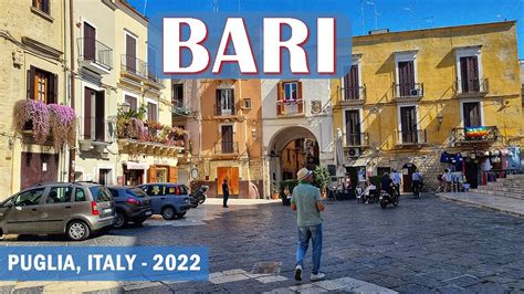 Bari Italy Walking Tour In Bari Capital Of Apulia Youtube