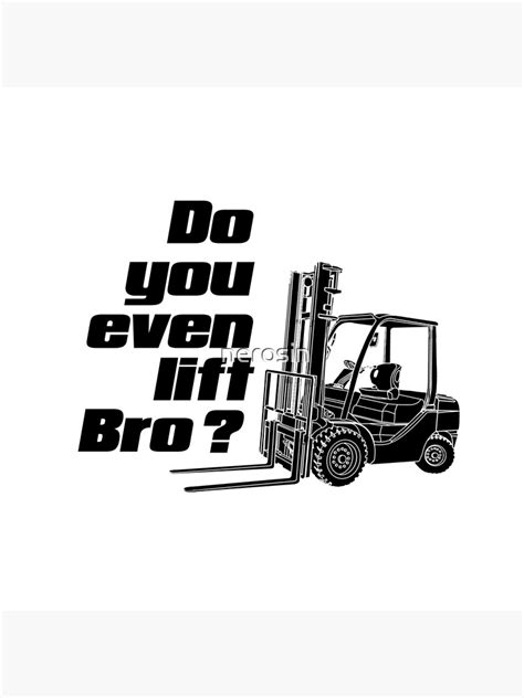 Do You Even Lift Bro Poster For Sale By Nerosin Redbubble