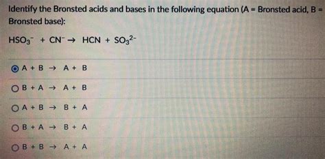 [answered] Identify The Bronsted Acids And Bases In The Following Kunduz