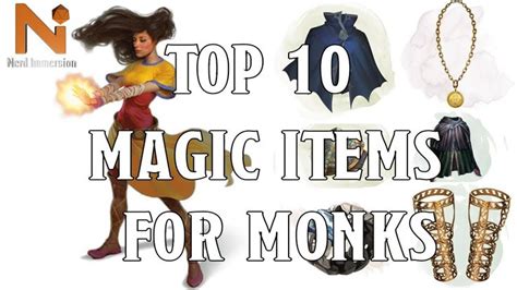 Top 10 D D 5e Monk Magic Items Nerd Immersion Nerd Monk Magic