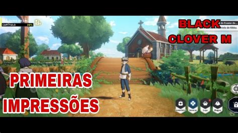 Primeiras Impress Es Do Novo Rpg Black Clover M Youtube