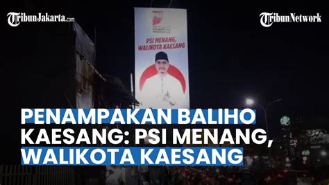 Penampakan Baliho Kaesang Maju Pilkada Depok PSI Kota Depok Siap All