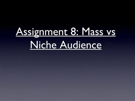 Niche Vs Mass Ppt