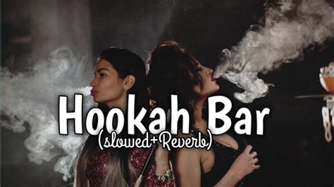 Hookah Bar Slowed Reverb Akshay Kumar Asin Himesh Reshammiya