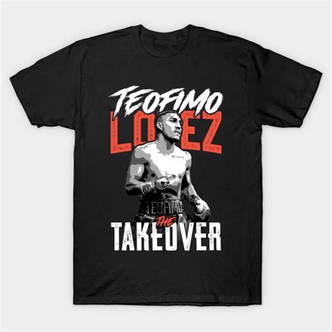 Teofimo Lopez Teofimo Lopez T Shirt Teepublic