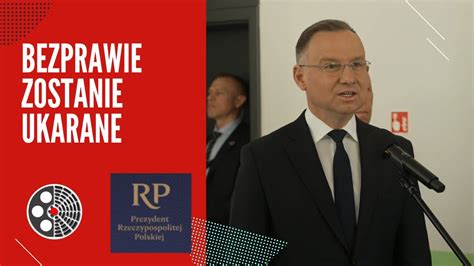 Andrzej Duda Bezprawie Zostanie Ukarane Youtube