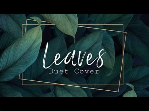 LEAVES - Ben&Ben | Cover by Lav&Darl - YouTube