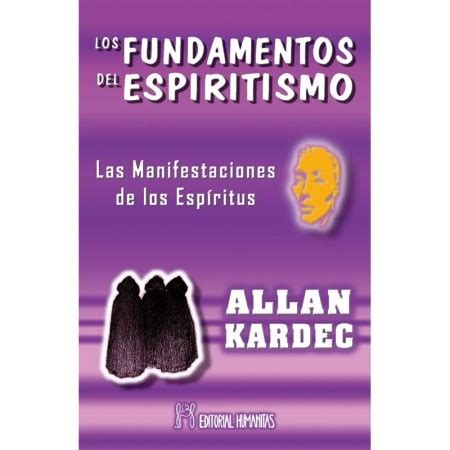 Los Fundamentos Del Espiritismo Tienda Esot Rica Chang