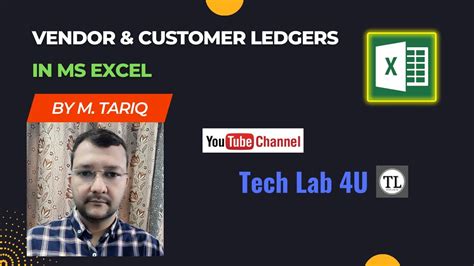 Practical Approach Of Vendor And Customer Ledgers In Ms Excel Youtube