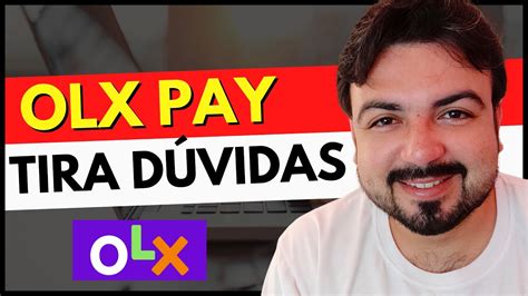 Olx Pay Como Funciona D Vida Como Fazer O Pagamento Do Produto