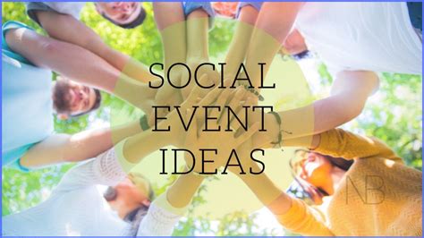 9 Exciting Social Event Ideas You Can Try Nb