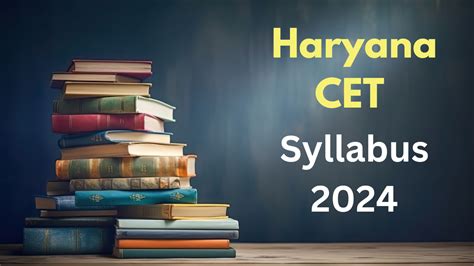 Haryana CET Syllabus 2024 Check Exam Pattern For Group B And C