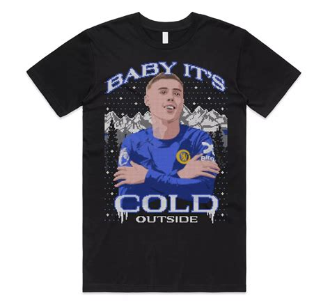 Baby It S Cold Outside Cole Palmer Christmas T Shirt Xmas Football