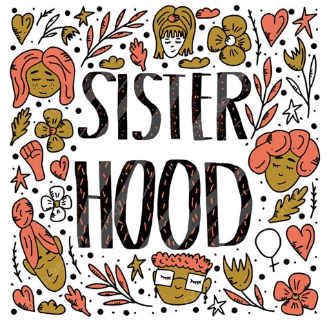 Sisterhood Quote With Woman Characters And Symbols, Conceptual, Text ...